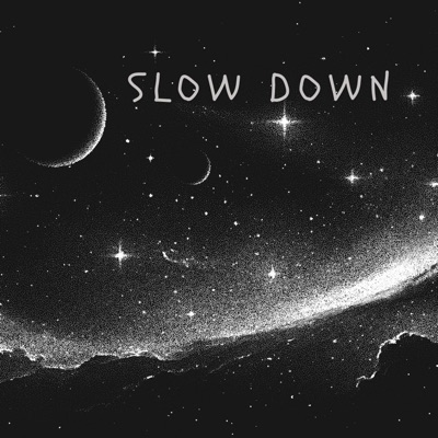 Slow Down - Single