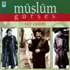 Müslüm Gürses - İyi Olacak