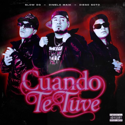 Cuando Te Tuve - Single