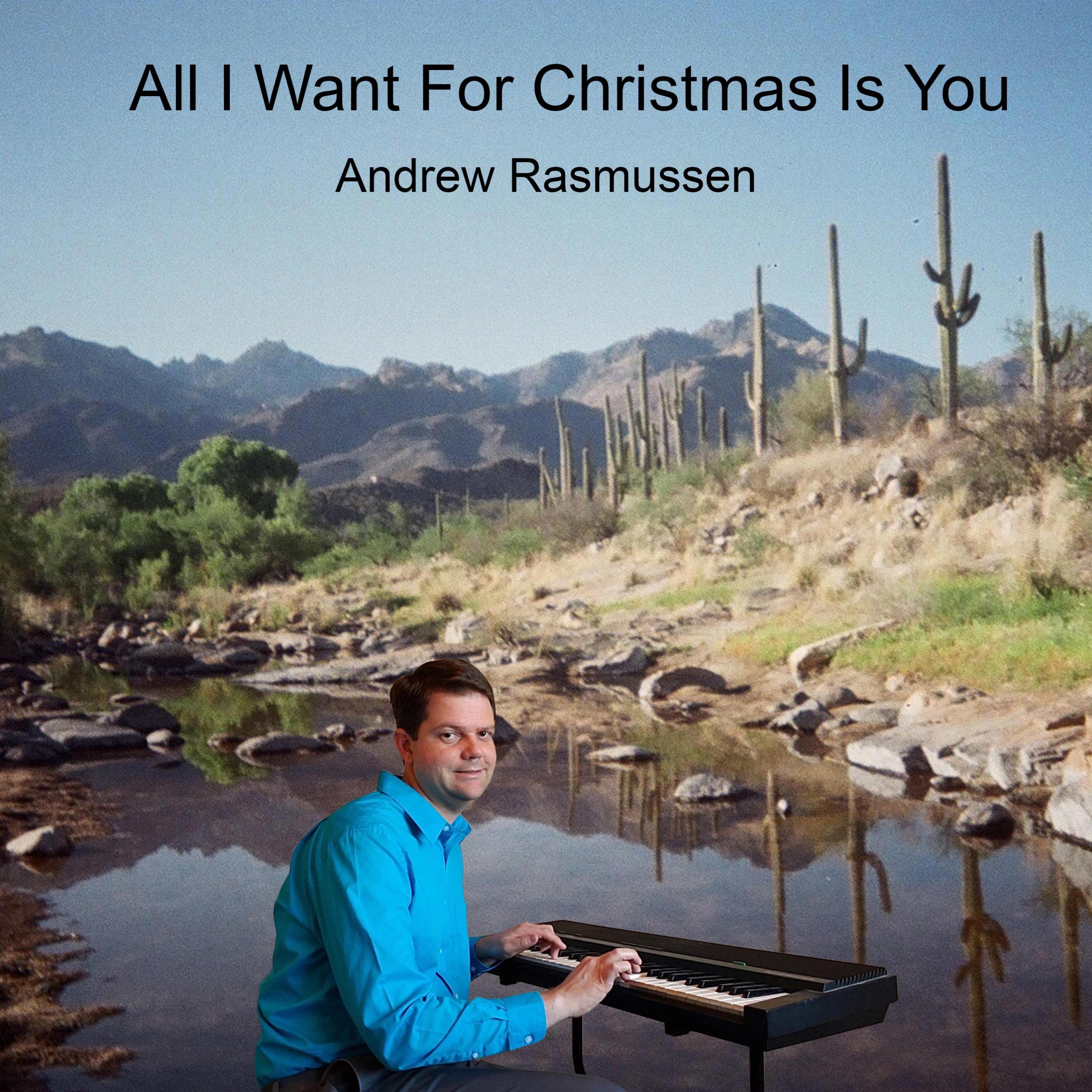 Andrew Rasmussen - All I Want For Christmas Is You (Instrumental)