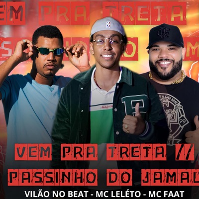 Ela Vem pra Treta / Passinho do Jamal - Single
