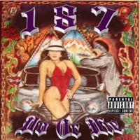 Do or Die Promo - Single - Lil Pimp 187