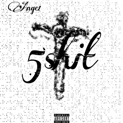 5shit (feat. NEWROXK) - Single
