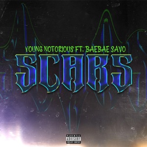 Scars (feat. BaeBae Savo)