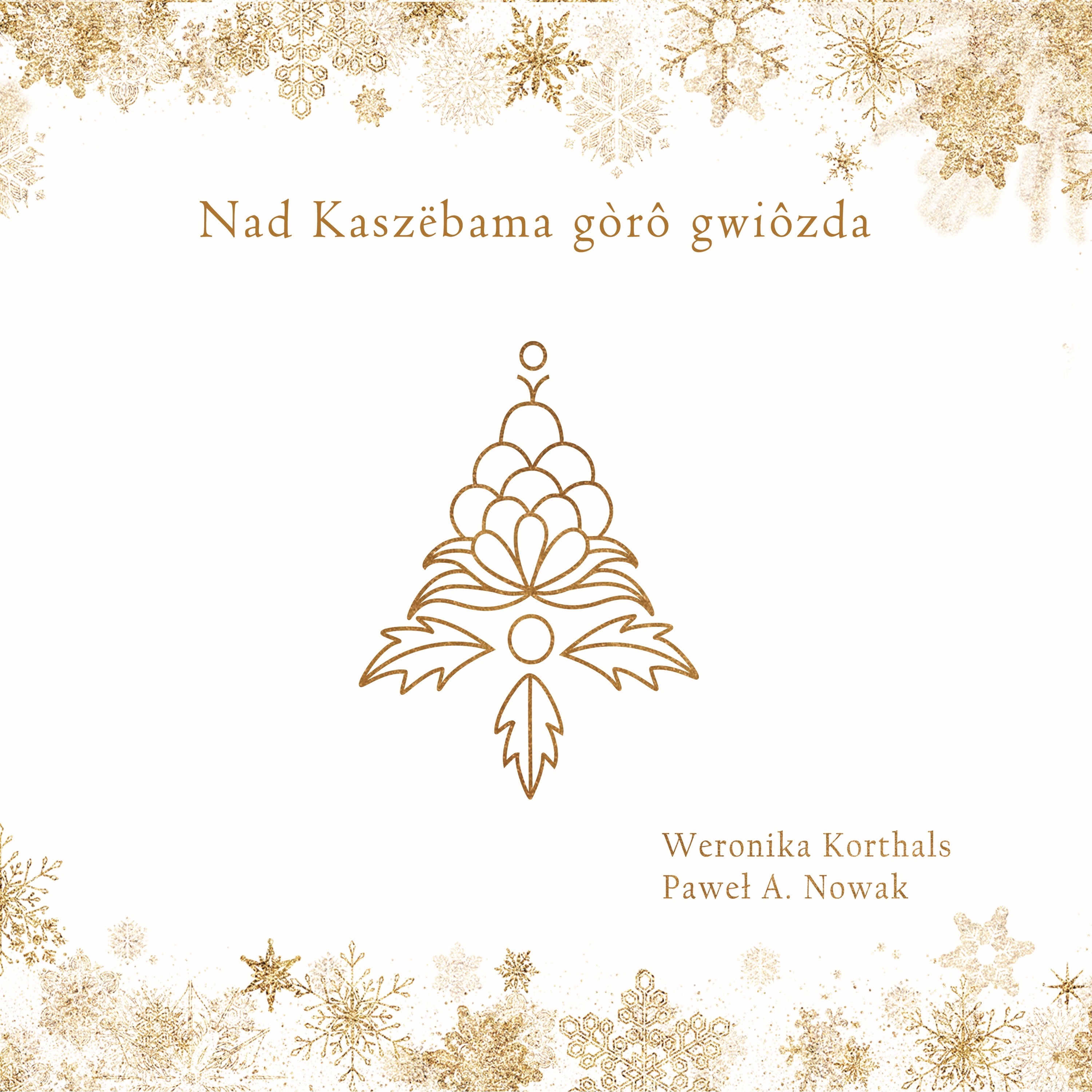 Nad Kaszebama goro gwiozda