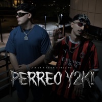 Perreo Y2K! - Single - J Nick, Facu RG & Feich