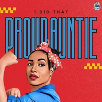 Proud Auntie (I Did That) - Single - Lorie V. Moore