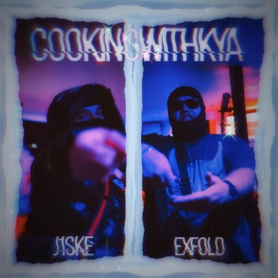 Cooking With Kya (feat. ExFold & J1ske) - Single