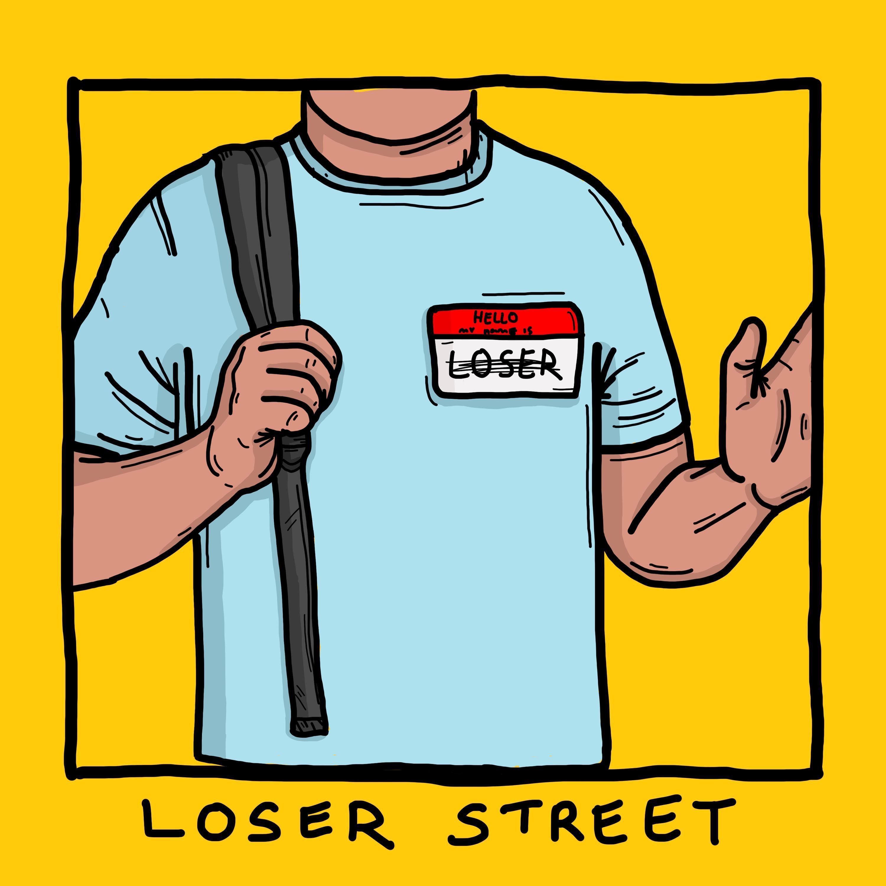 Loser Street - Single