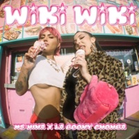 WIKI WIKI - Single - Ms Nina & La Goony Chonga