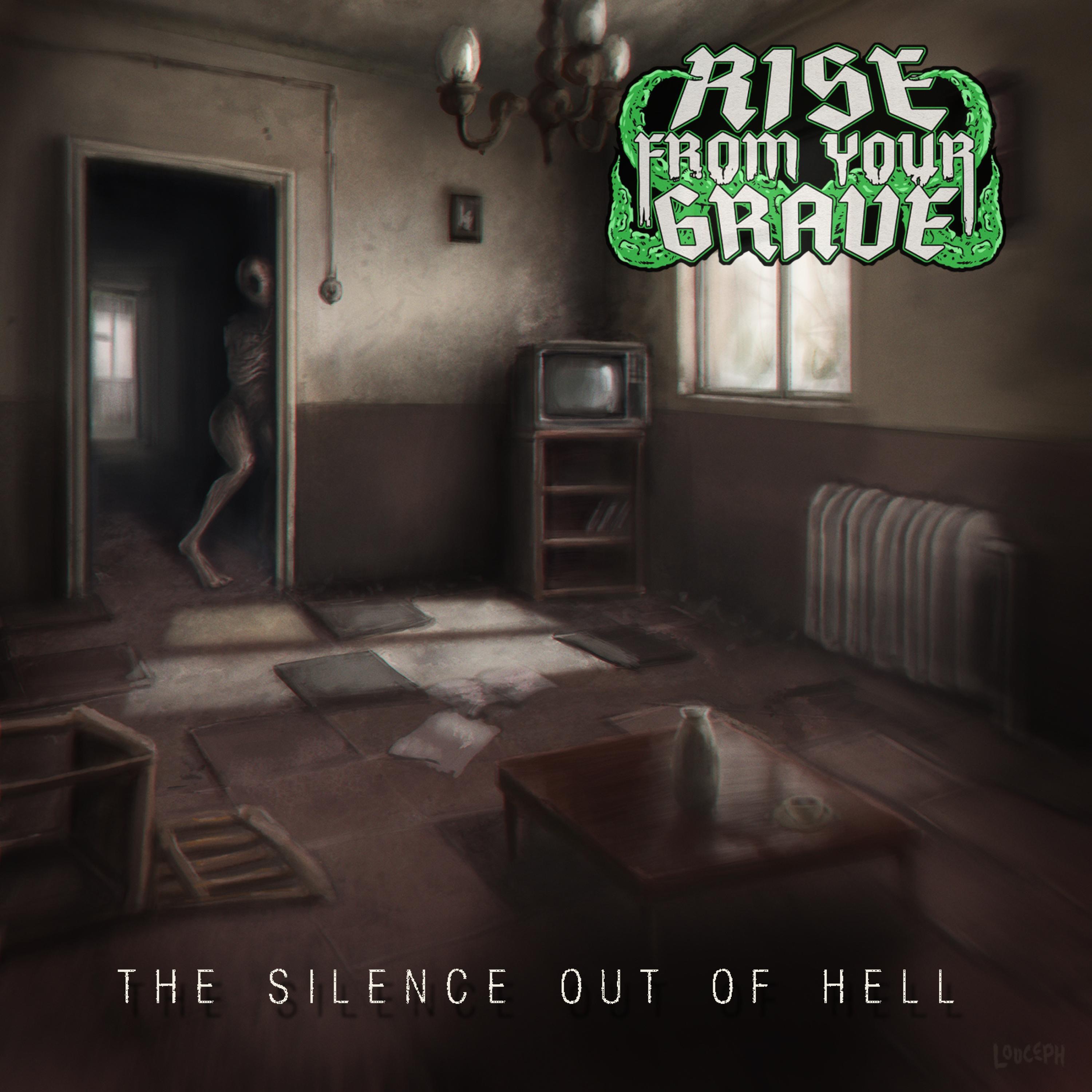 The Silence Out of Hell