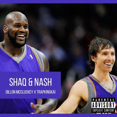Shaq & Nash - Single