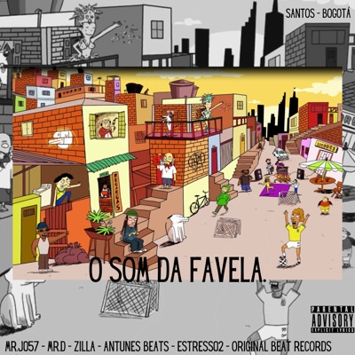 O Som da Favela (feat. Zilla & Mister D) - Single