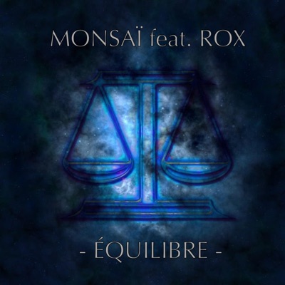 ÉQUILIBRE (feat. ROX) - Single