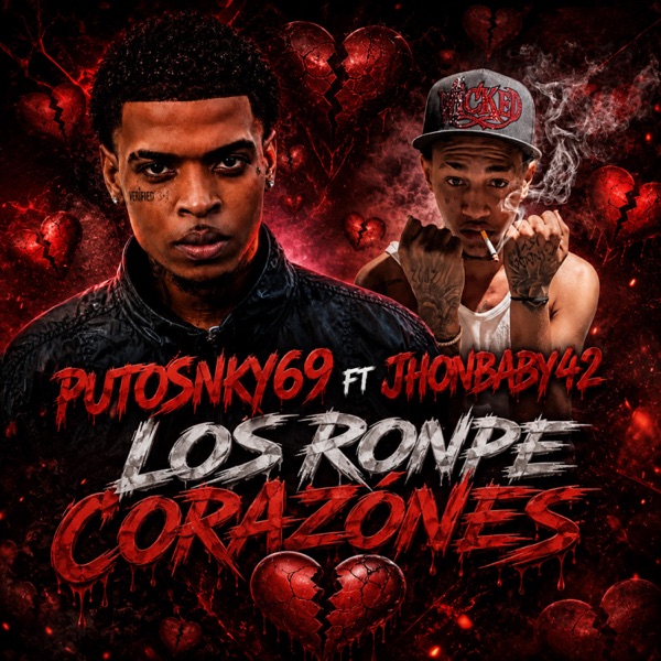 (LOS ROMPE CORAZÓNES) JHON BABY42 X PUTONSKY69