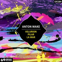 Velurion / Pilar / La Mar (Extended Mix) - Single - Anton Make