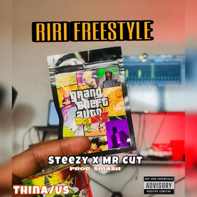Riri freestyle (feat. Steezy & Mr Cut) - Single