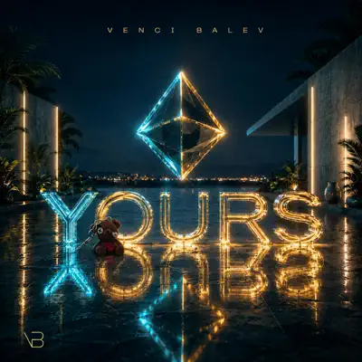 Listen to Yours - Single by Venci Balev