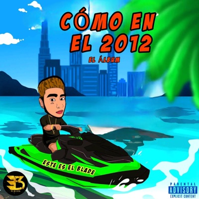 COMO EN EL 2012 EL ÁLBUM
