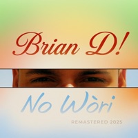 No Wòri (Remastered) - Single - Brian Dekkers
