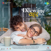 Do Deewane Seher Mein - Bombay Mix - Abhijay Sharma, Shreyas Puranik & Kumaar