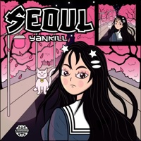 SEOUL - Single - Yankill & SKYLER