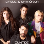 L!mbus & Entropica - Juntos