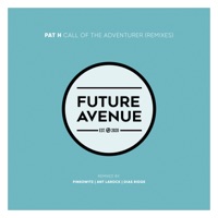Call of the Adventurer (Remixes) - Single - PAT. H, ANT LaROCK & Pinkowitz