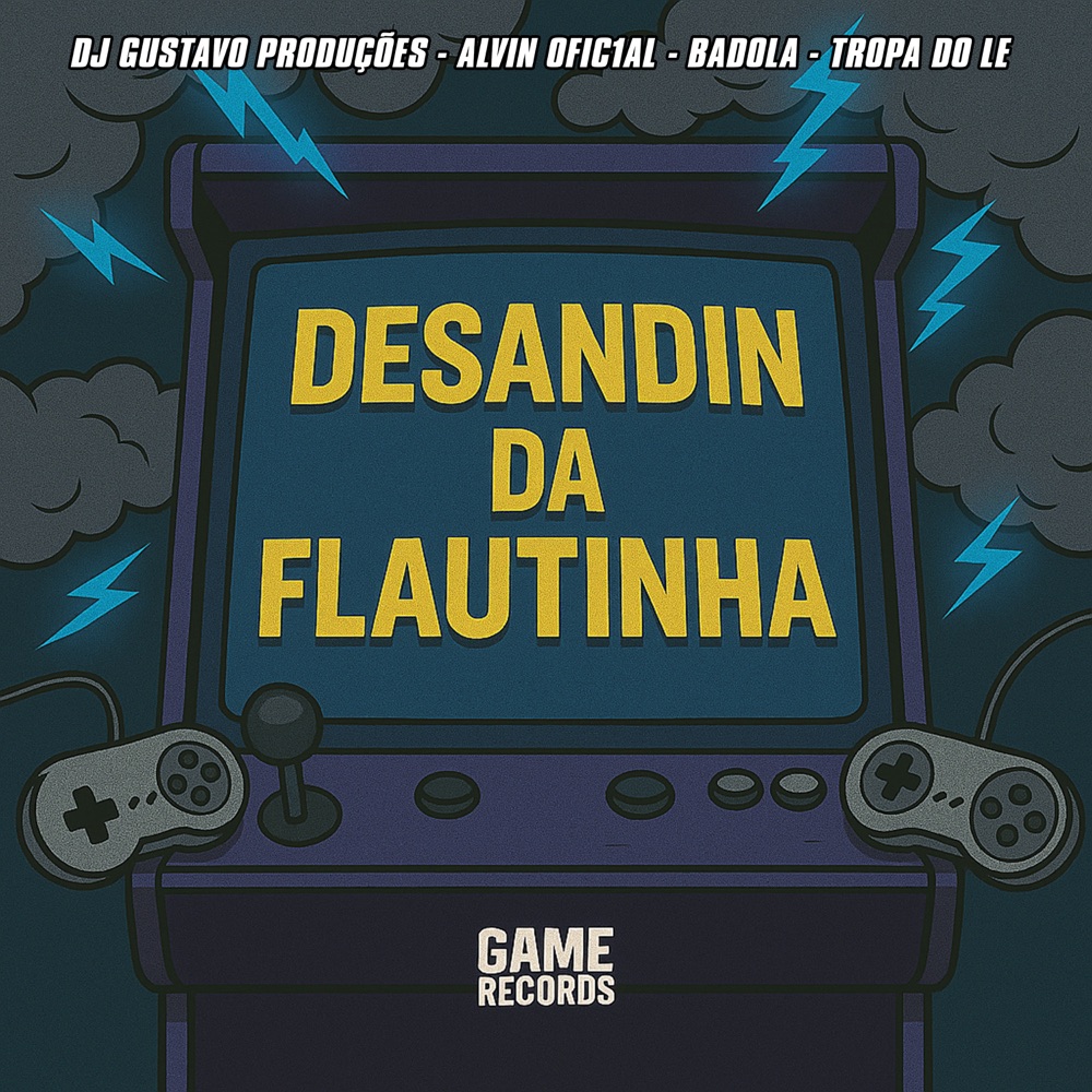Обложка альбома «Desandin Da Flautinha - Single» — DJ GUSTAVO PRODUÇÕES, Alvin Ofic1al, TROPA DO LE & Badola
