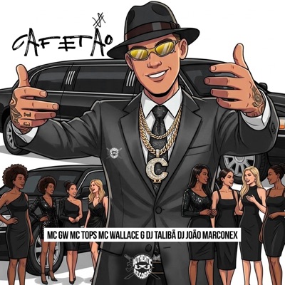 Cafetão (feat. Mc Tops & MC GW) - Single