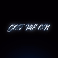 GOT ME ON - Single - B.Kim
