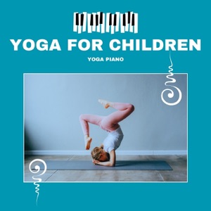 Yoga for Children - Fun and Engaging Training