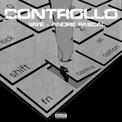 Controllo (feat. Andre pascal) - Single