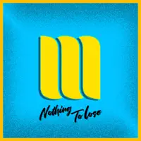 Nothing To Lose — Malted Milk