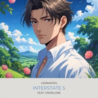 Interstate 5 (feat. Crimelore) - Single - Gerrantes