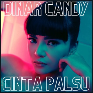 Chord Gitar Cinta Palsu - Dinar Candy