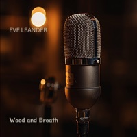 Album cover for Wood and Breath by Eve Leander
