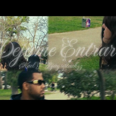 Déjame entrar (feat. Bjay Stackzz) - Single