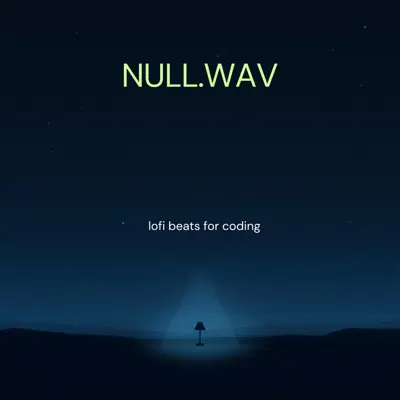 收听 NULL.WAV 的 LOFI beats for coding - EP