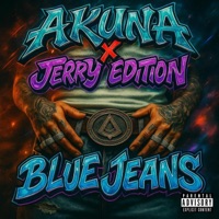 Blue Jeans (feat. Jerry Edition) - Single - AKUNA