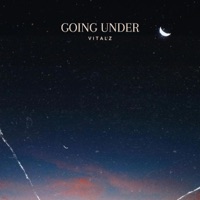 Going Under - Single - Vitalz