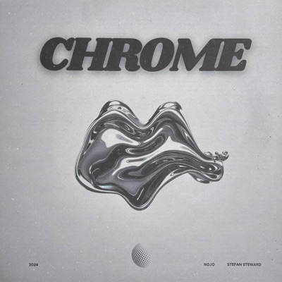 CHROME (feat. nojo) - Single
