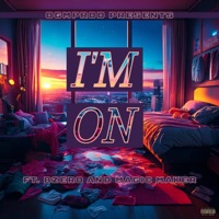 I'm On (feat. BZero & Magic Maker) - Single - Ogmprod
