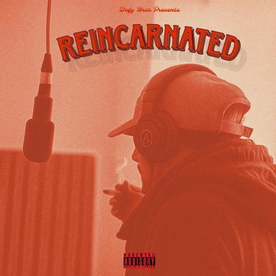 Reincarnated (feat. Vansh Dx) - Single