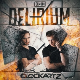 Delirium (Extended Mix) Clockartz