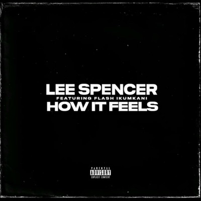 How It Feels (feat. Flash Ikumkani) - Single