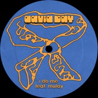 i do me - Single - David Bay & Mulay