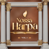 Nossa Harpa, Vol. 1 - Nossa Harpa