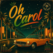 Oh Carol (Reggae)