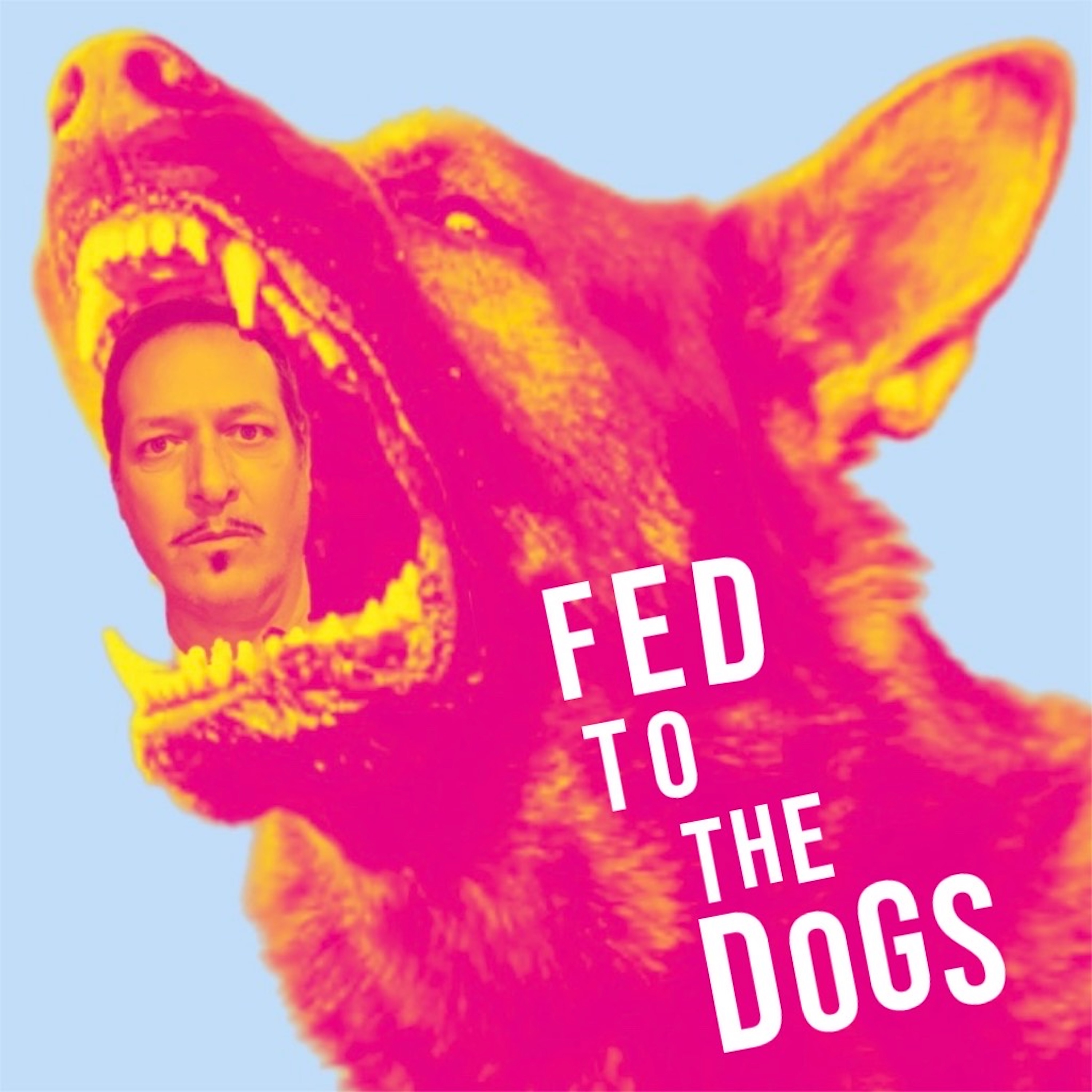 Fed To The Dogs - Single